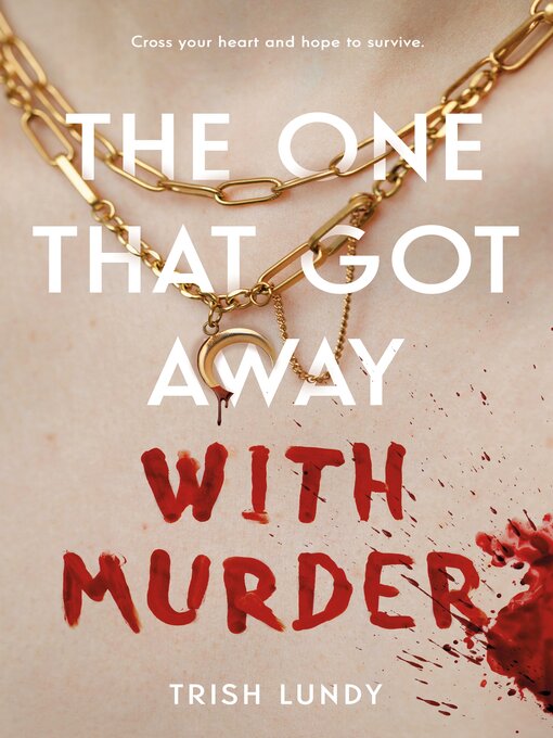 Couverture de The One That Got Away with Murder